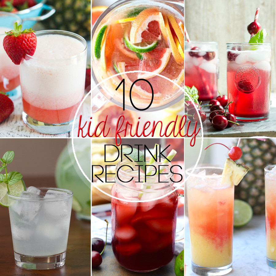 Easy Drink Recipes For Kids
 10 Kid Friendly Drinks