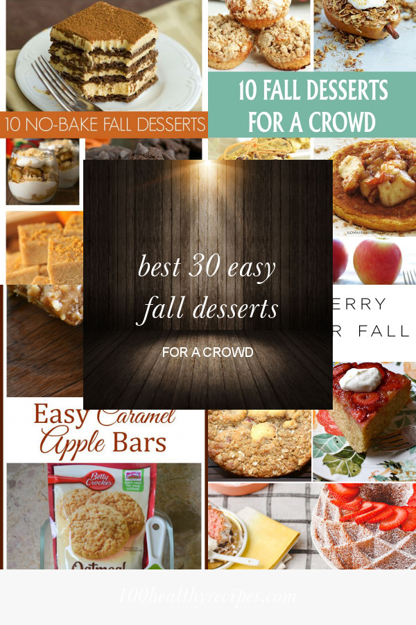 Easy Fall Desserts For A Crowd
 Best 30 Easy Fall Desserts for A Crowd Best Diet and