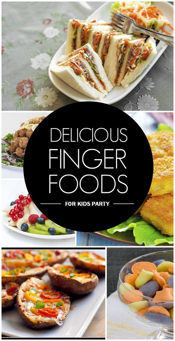 Easy Finger Foods For Kids Party
 19 Quick And Easy Finger Foods For Kids
