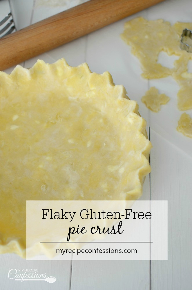 Easy Gluten Free Pie Crusts
 Easy Flaky Gluten Free Pie Crust My Recipe Confessions