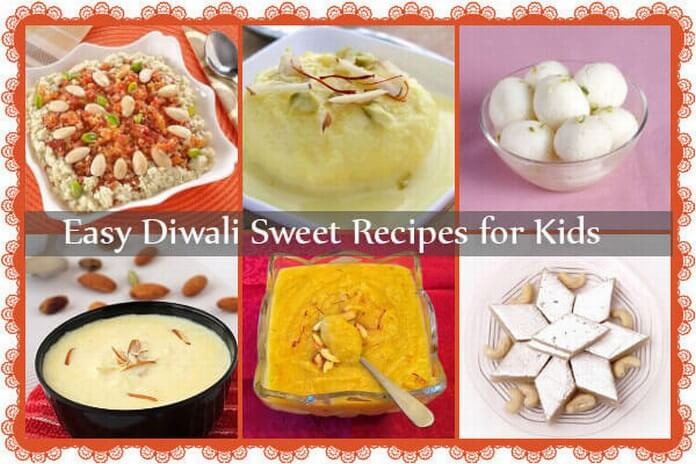 Easy Indian Recipes For Kids
 10 Delicious and Easy Diwali Sweet Recipes for Kids