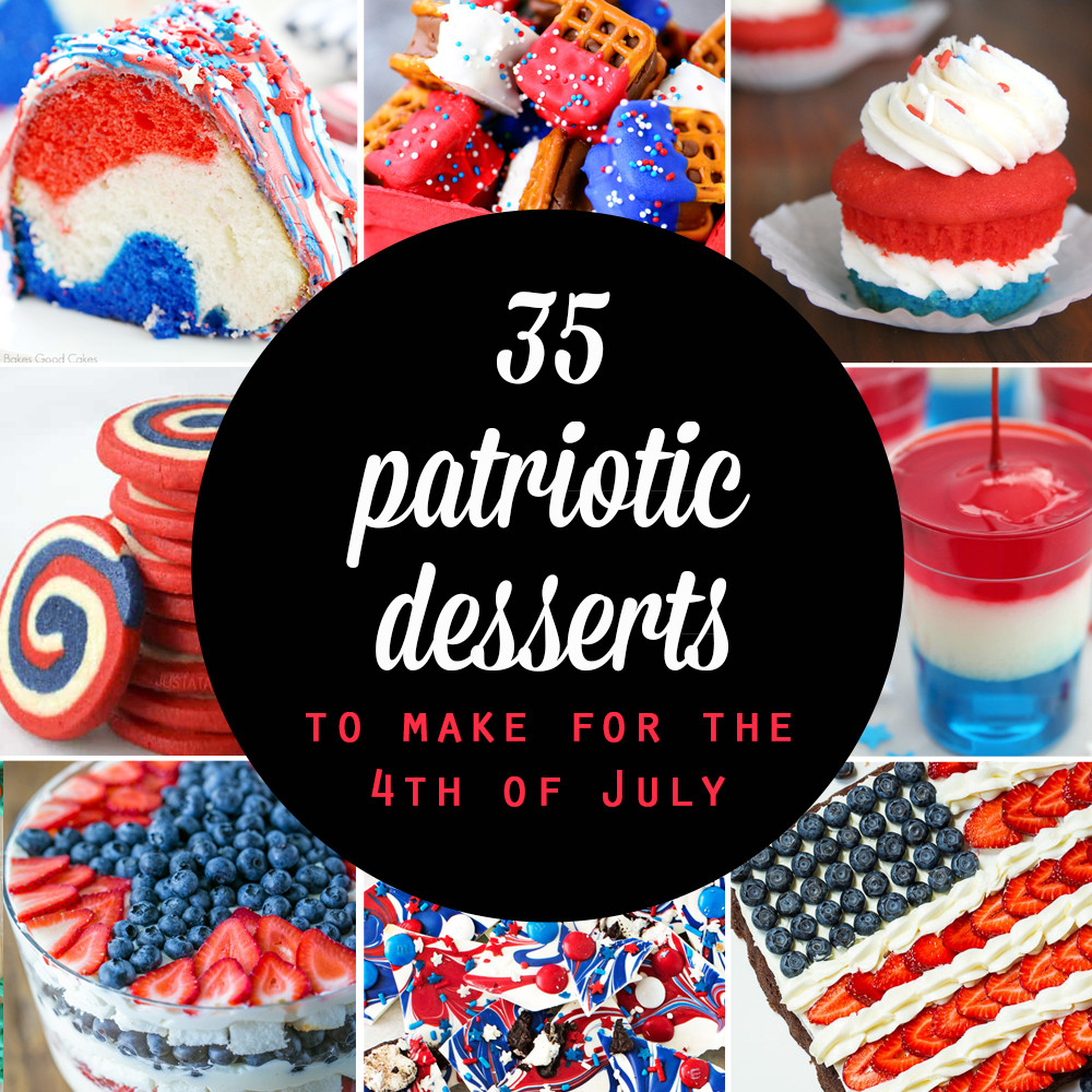 Easy July 4 Desserts
 20 red white and blue desserts for the Fourth of July