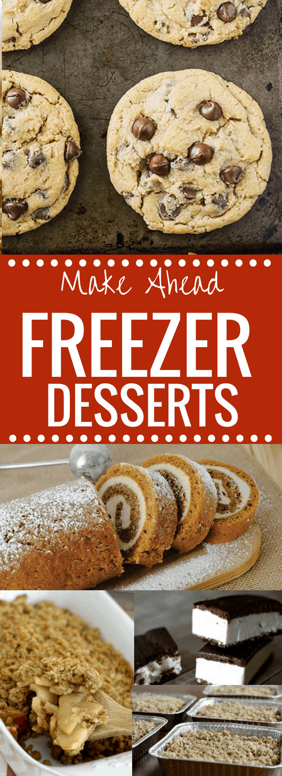 Easy Make Ahead Desserts
 Simple Make Ahead Freezer Desserts