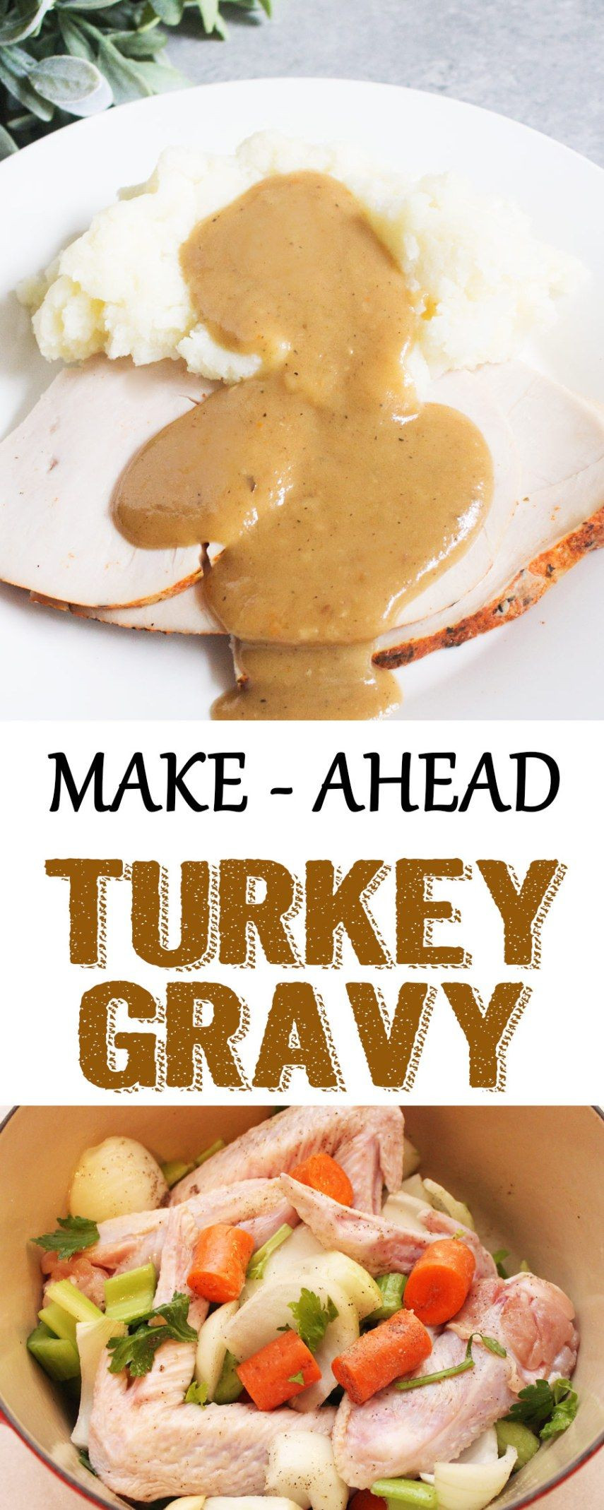 Easy Make Ahead Turkey Gravy
 Make Ahead Turkey Gravy Recipe With images