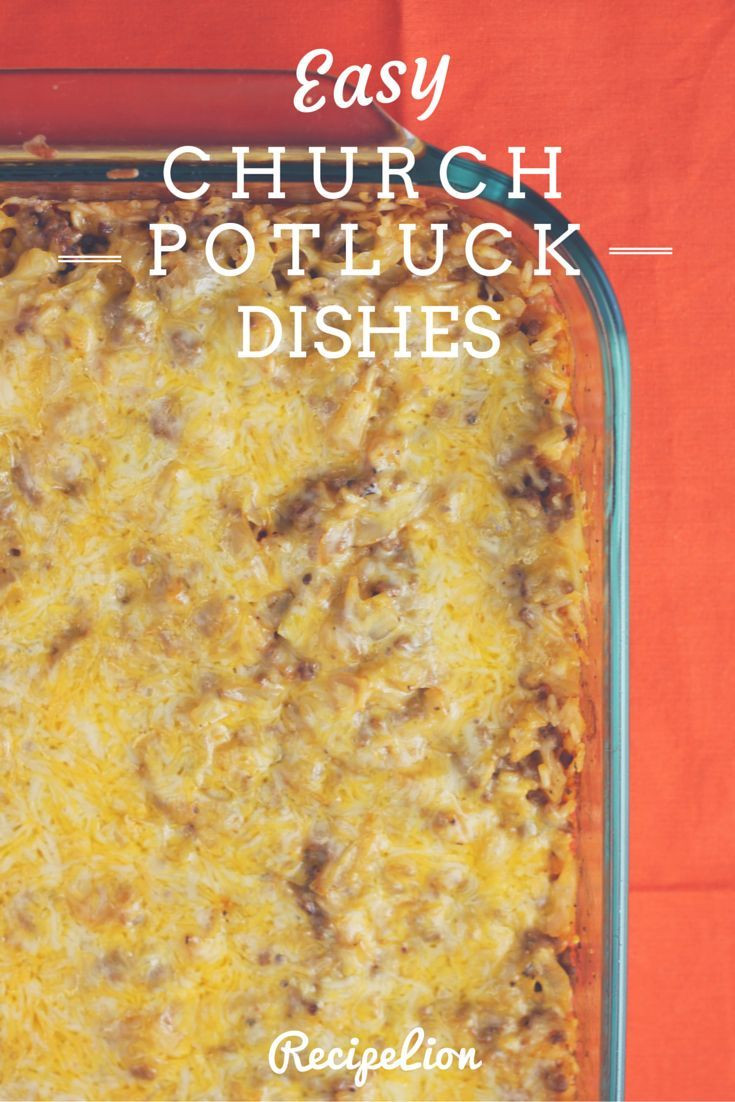 Easy Potluck Main Dishes
 Church Potluck Dishes 19 Best Casserole Recipes for a