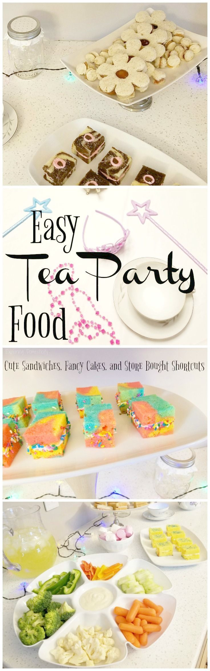 Easy Tea Party Food Ideas
 Easy Tea Party Food Cute sandwiches fancy cakes and