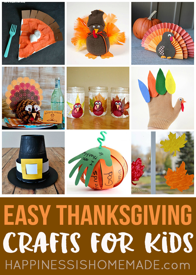 Easy Thanksgiving Crafts For Kids
 Easy Thanksgiving Crafts for Kids to Make Happiness is