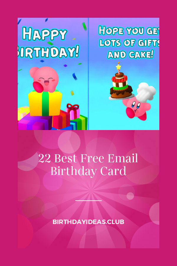 Email Birthday Cards Free Funny
 22 Best Free Email Birthday Card