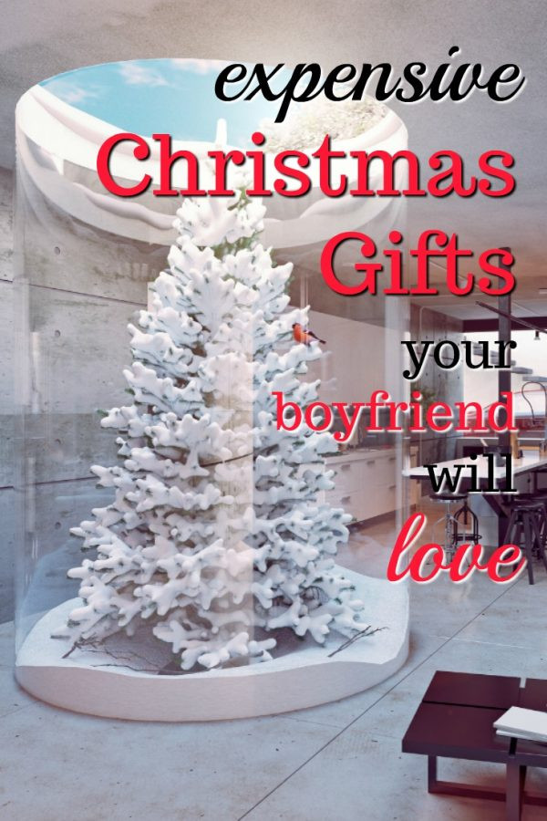 Expensive Gift Ideas For Boyfriend
 20 Expensive Christmas Gifts for Your Boyfriend Unique