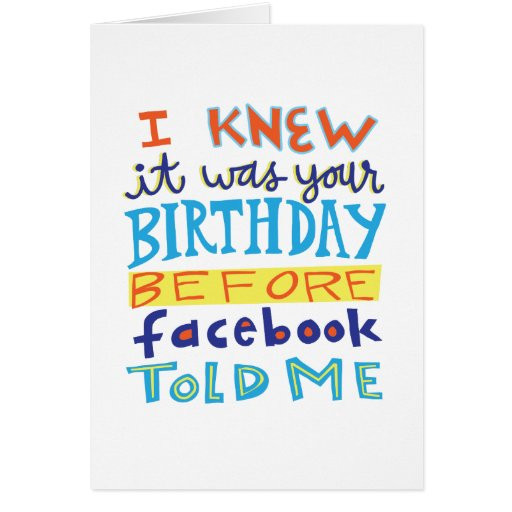 Facebook Birthday Cards Funny
 Birthday Before Funny Card