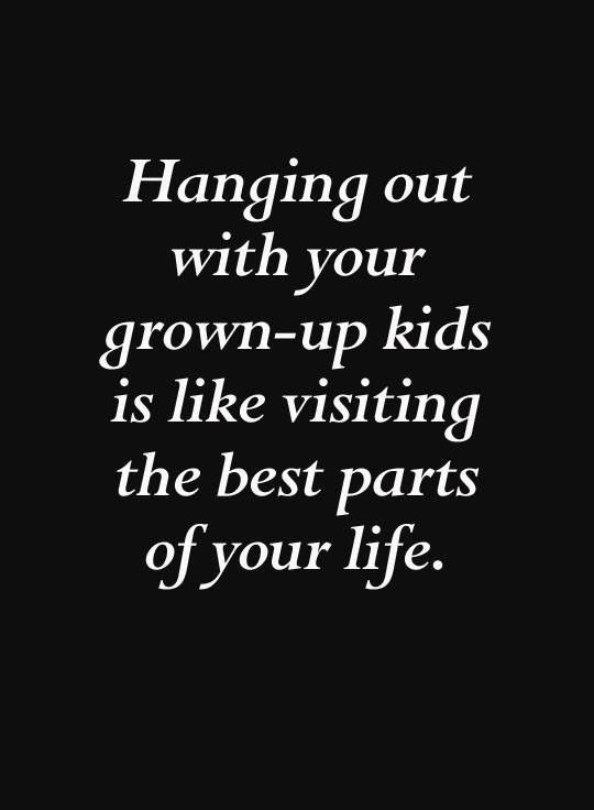 Famous Quotes About Grown Children
 Pin by Betty Young on Sayings