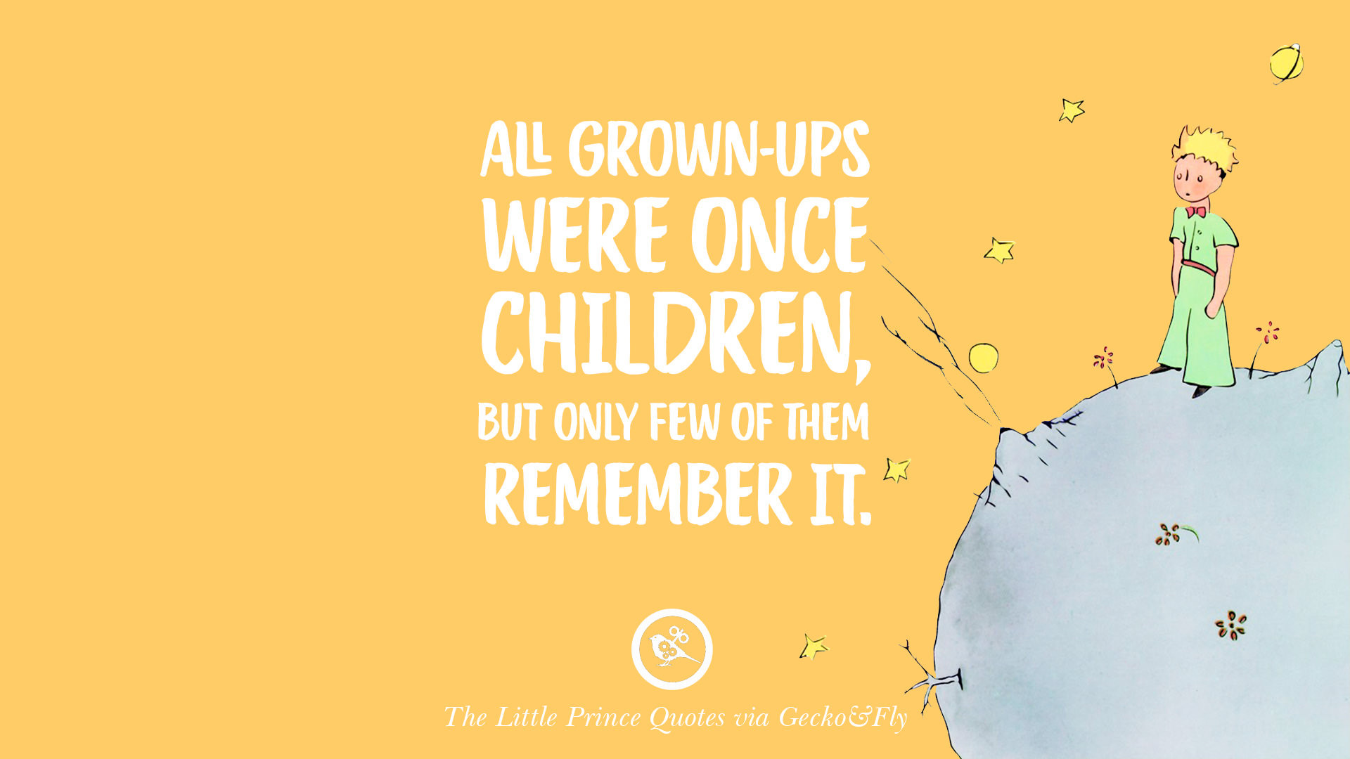 Famous Quotes About Grown Children
 12 Quotes By The Little Prince Life Lesson True Love