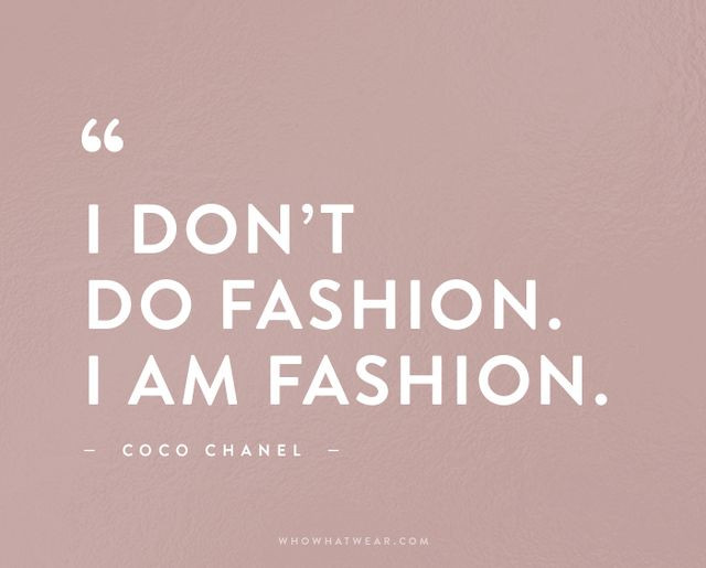 Fashion Inspirational Quotes
 The 50 Most Inspiring Fashion Quotes All Time