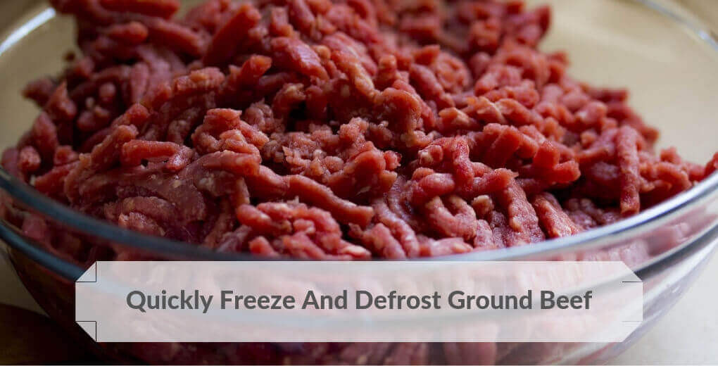 Fastest Way To Defrost Ground Beef
 How To Freeze And Defrost Ground Beef The Easy Way