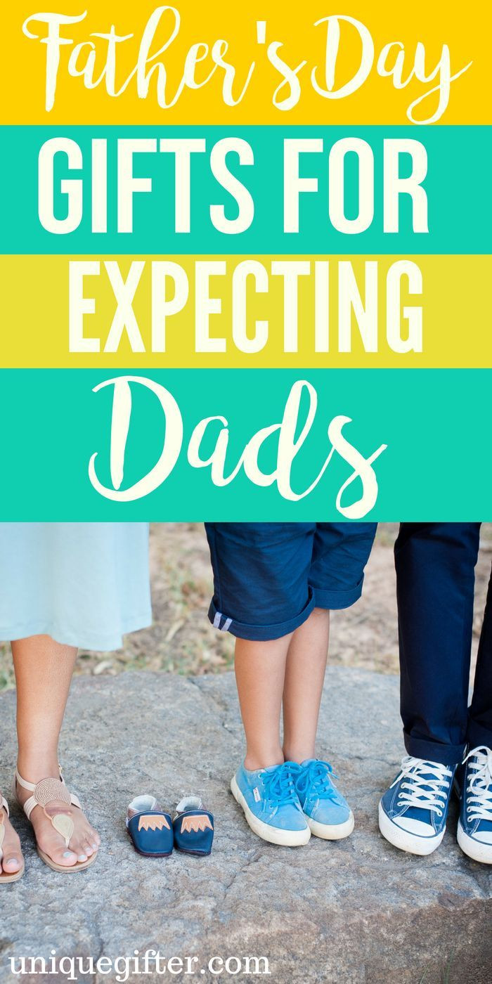 Father'S Day Gift Ideas For Soon To Be Dads
 Father’s Day Gifts For Expecting Dads