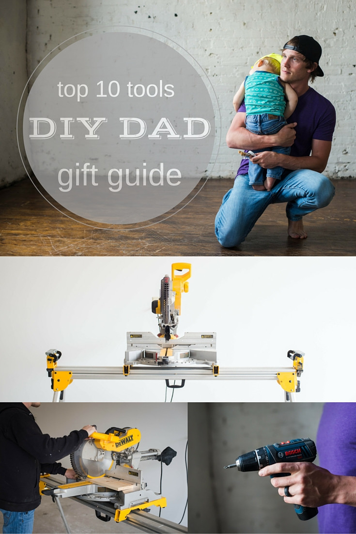 Father'S Day Tool Gift Ideas
 10 Tool Ideas for the DIY Dad Father s Day Gift Guide