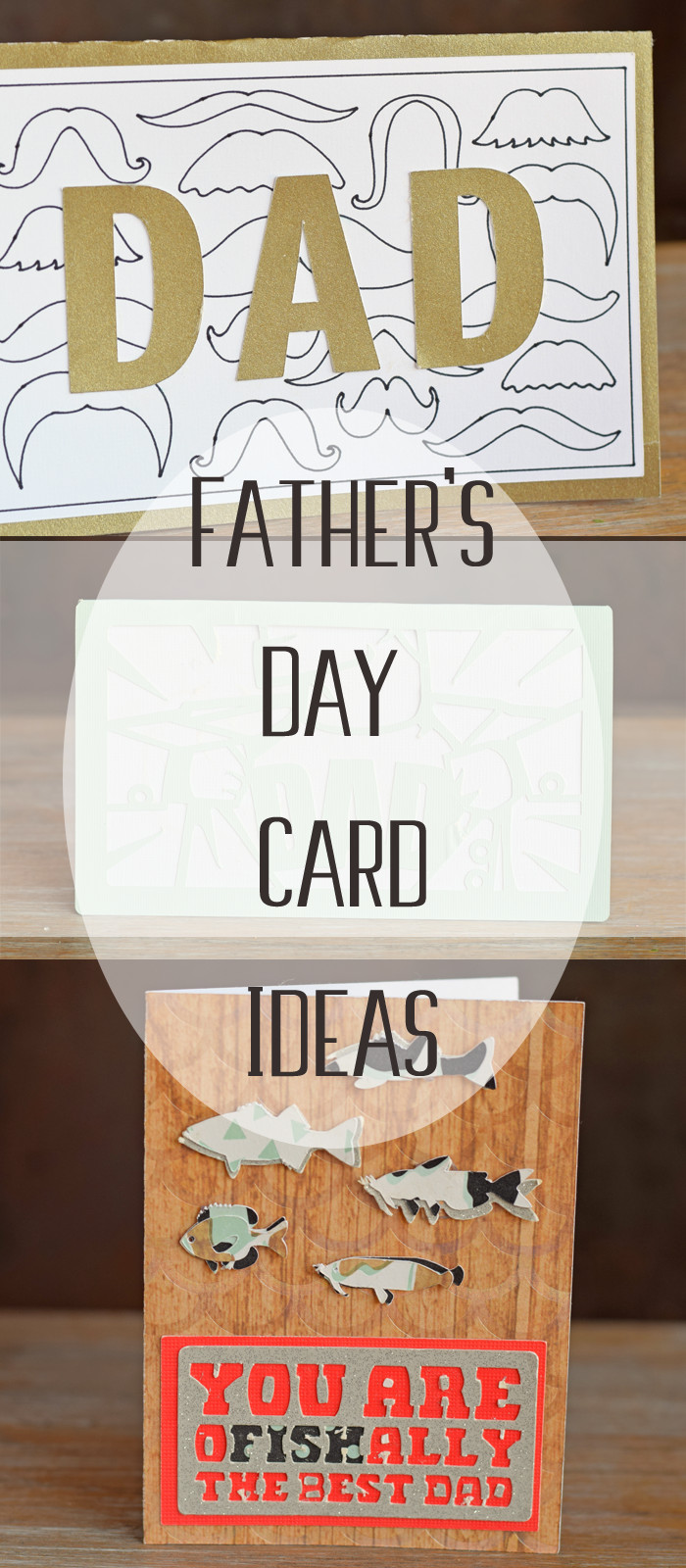 Fathers Day Gift Card Ideas
 3 Father’s Day Card Ideas Made with the Cricut