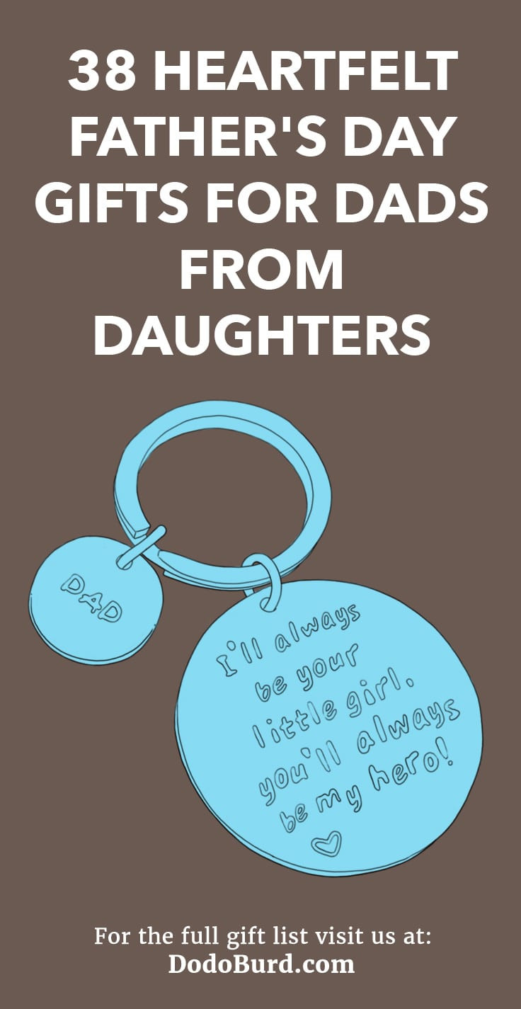 Fathers Day Gift From Daughter
 38 Heartfelt Father s Day Gifts for Dads from Daughters