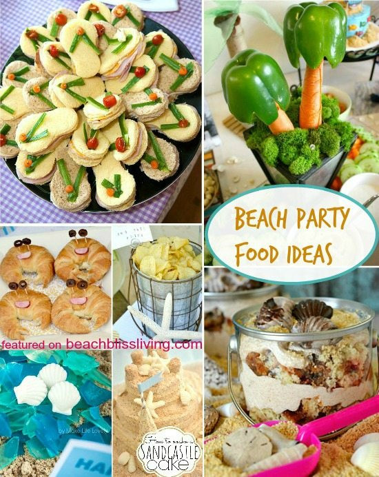 Food Ideas For Party At The Beach
 Fun & Creative Beach Party Food Ideas Beach Bliss Living