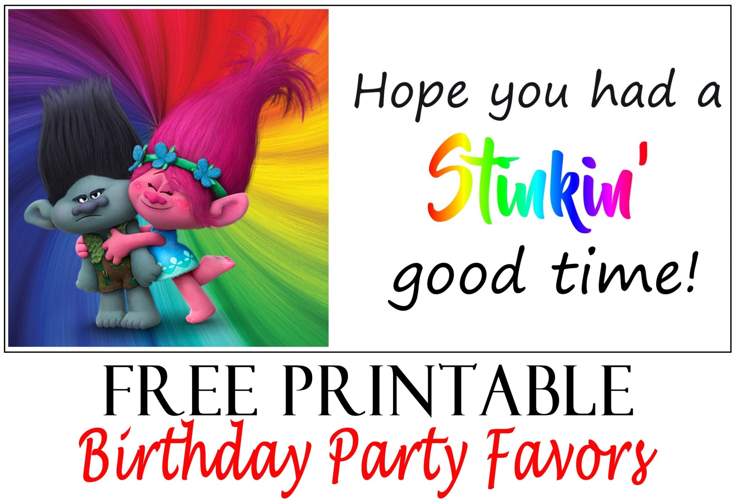 Free Birthday Party Printables
 Trolls Birthday Party Printable Tags Printables 4 Mom