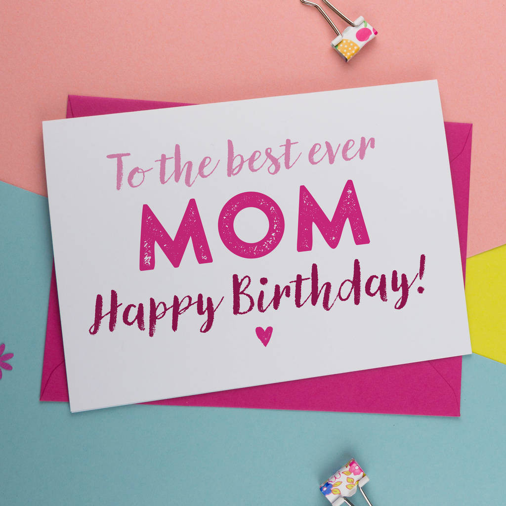 Free Printable Birthday Cards For Mom
 The Best Mum Mom Mummy Mother Birthday Card By A Is