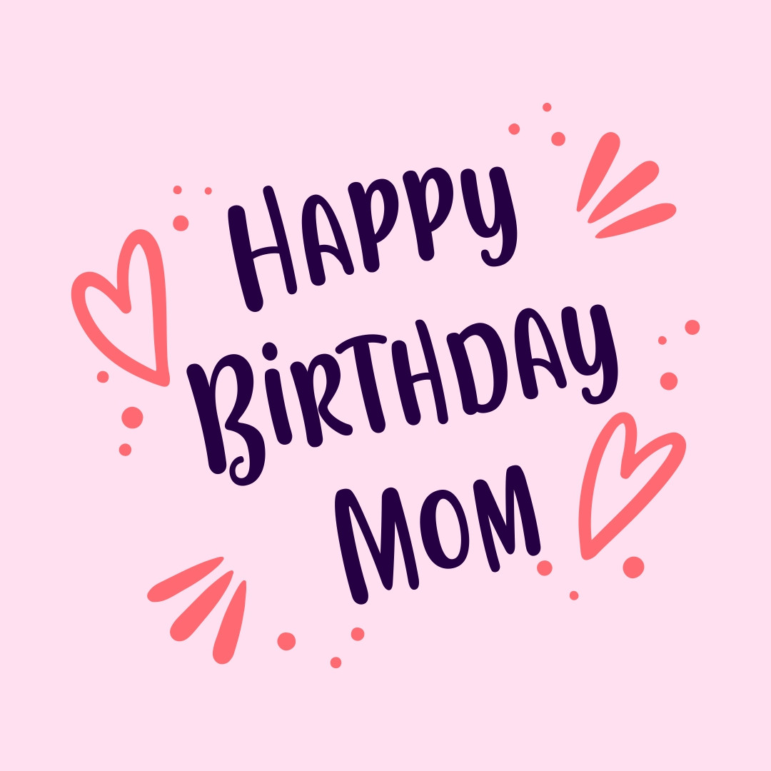 Free Printable Birthday Cards For Mom
 5 Best of Printable Birthday Cards For Mom Free