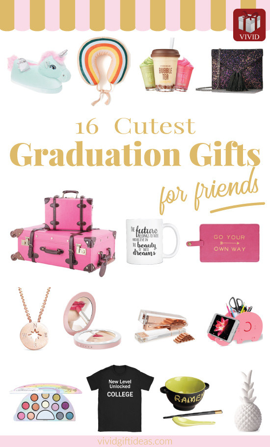 Friend Graduation Gift Ideas
 16 High School Graduation Gifts for Friends [Updated 2018]
