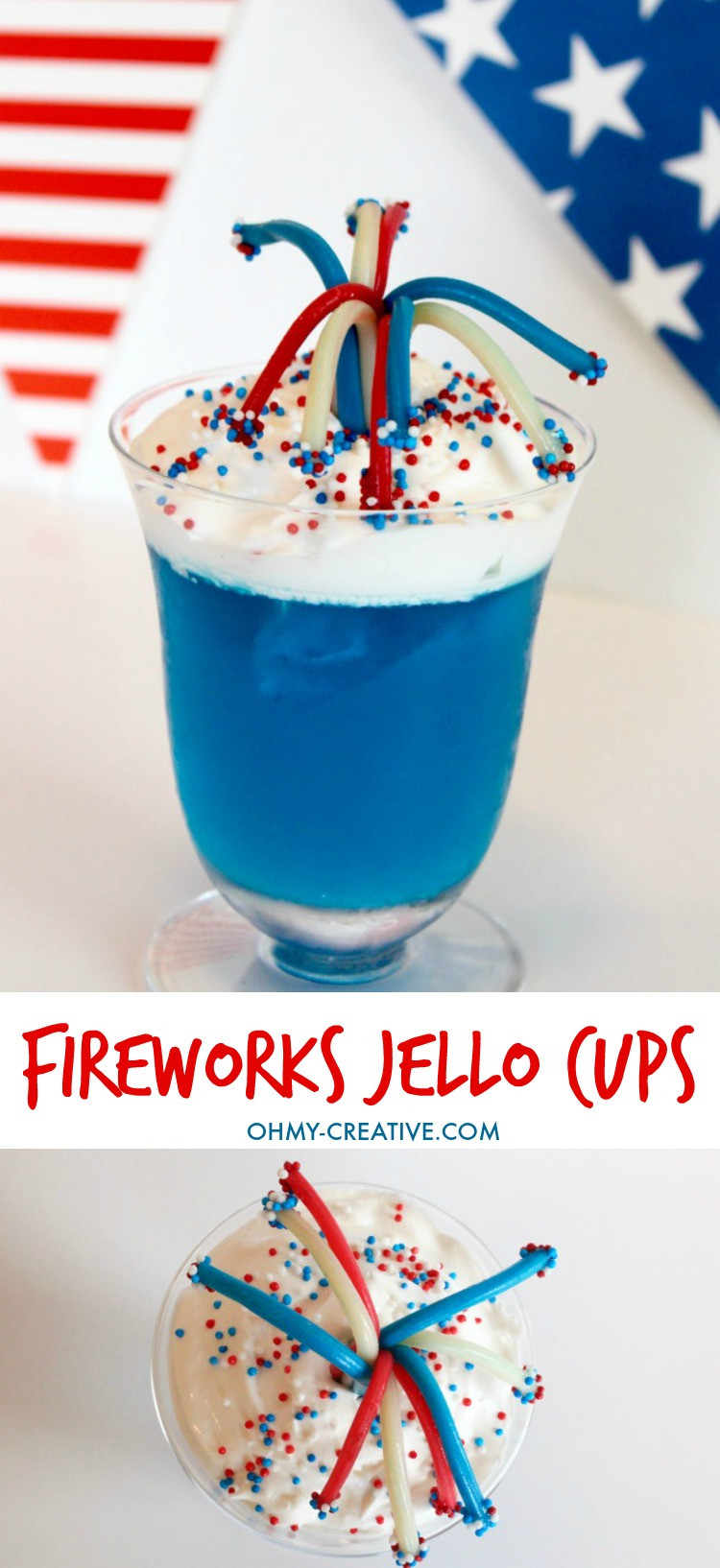 Fun 4Th Of July Desserts
 4th of July Dessert Fireworks Jello Cups Oh My Creative