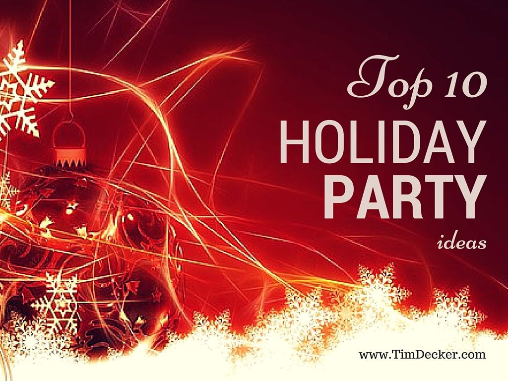 Fun Company Holiday Party Ideas
 Top 10 Corporate Holiday Party Ideas Holding a pany