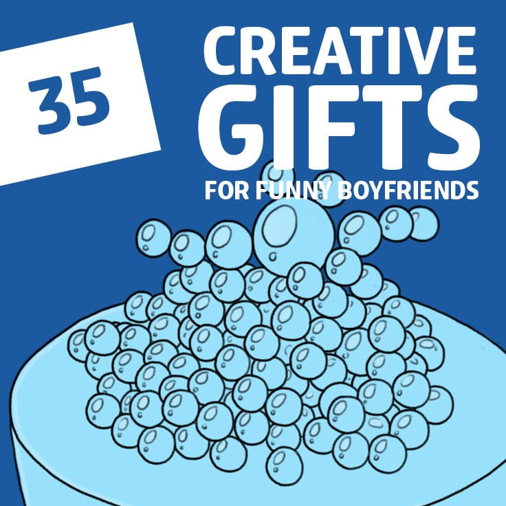 Fun Gift Ideas For Boyfriend
 35 Creative Gifts for Your Funny Boyfriend Dodo Burd