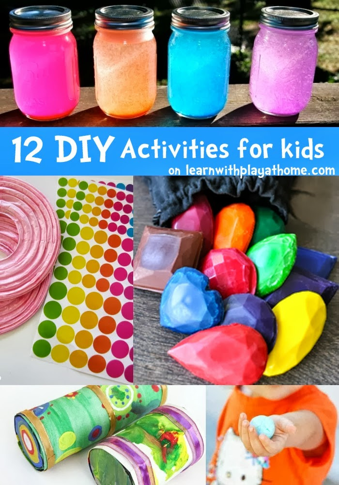 Fun Projects For Kids To Do At Home
 Learn with Play at Home 12 fun DIY Activities for kids