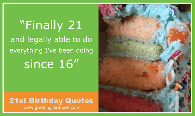 Funny 21 Birthday Quotes
 21st Birthday Quotes and Wishes Happy Bday