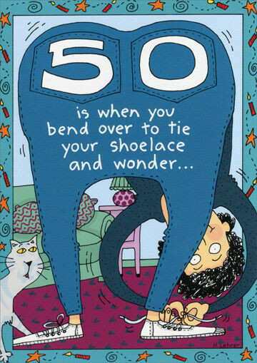 Funny 50 Birthday Cards
 50 Is When You Funny 50th Birthday Card Greeting Card by