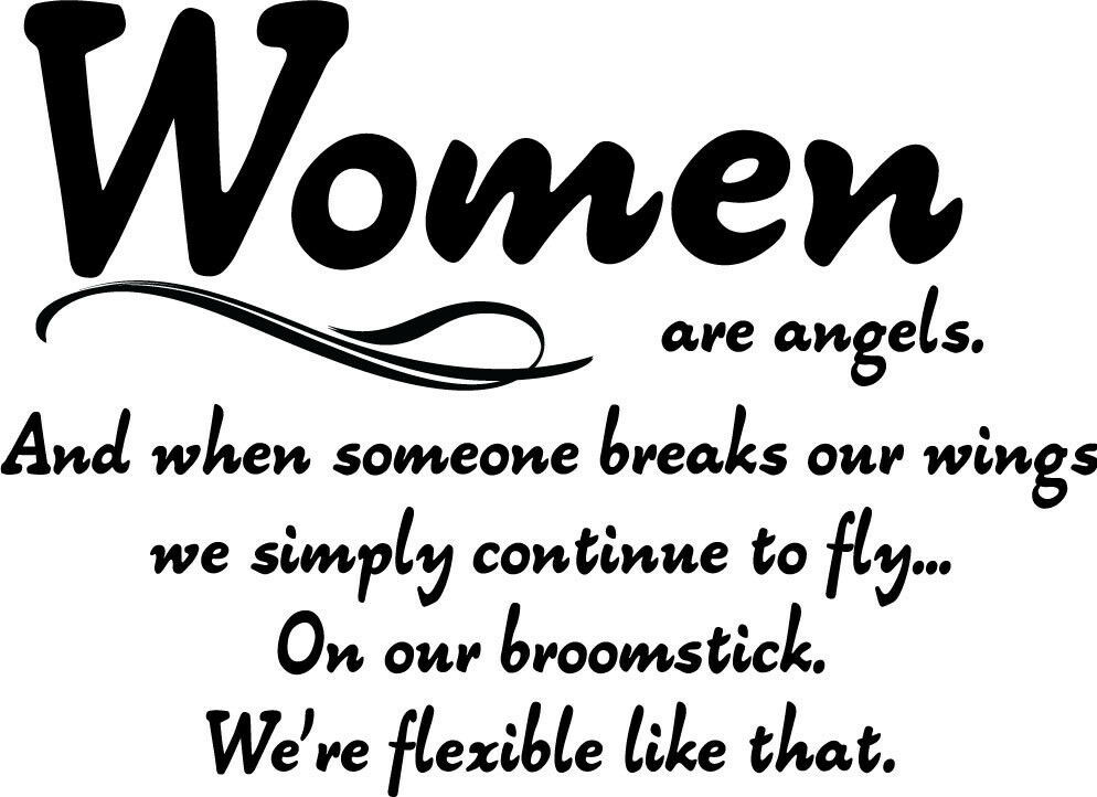 Funny Angel Quotes
 Women are Angels Vinyl Wall Home Decor Decal Quote Funny