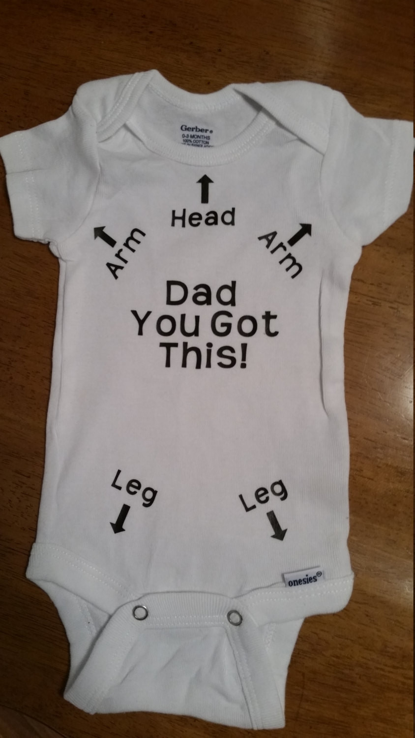 Funny Baby Gift Ideas
 Dad You Got This esie Funny esie New Dad by