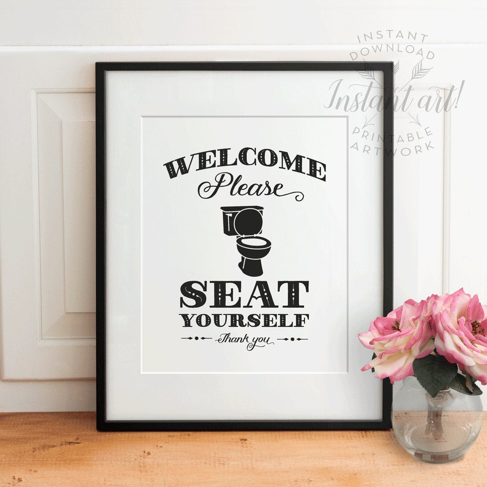 Funny Bathroom Wall Art
 Funny bathroom wall decor PRINTABLE art Please seat yourself