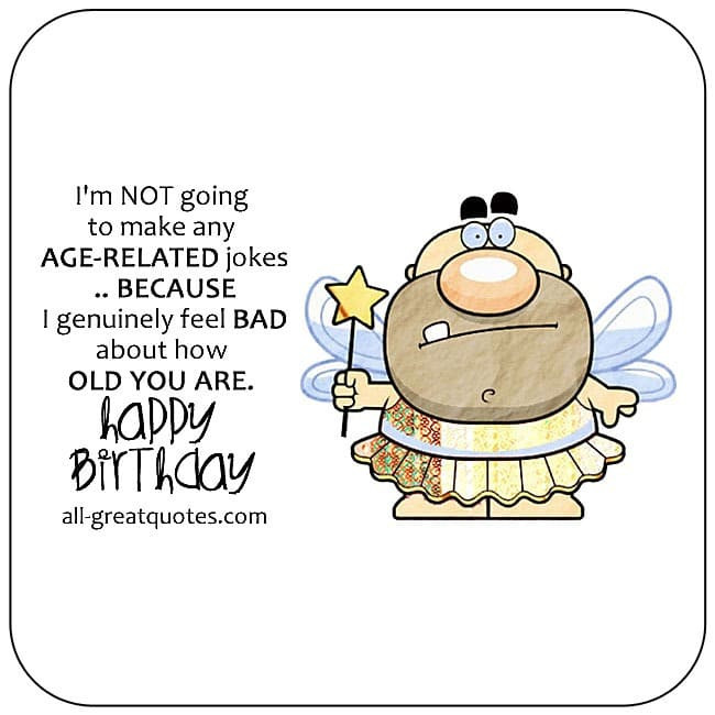 Funny Birthday Card Messages
 138 Funny Birthday Wishes To Write In A Card