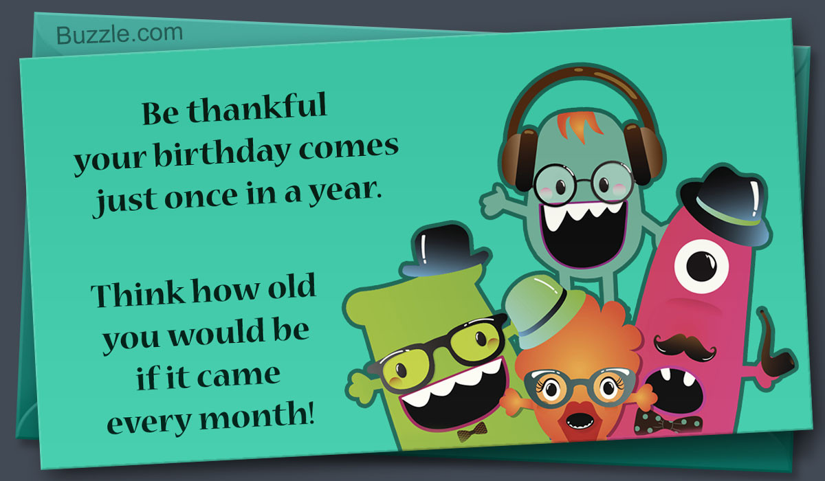 Funny Birthday Card Messages
 Funny Birthday Card Messages That ll Make Anyone ROFL