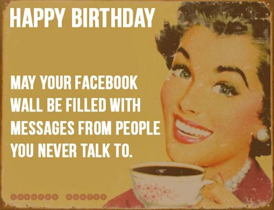 Funny Birthday Cards For Facebook Wall
 20 Most Funniest Birthday Wishes And