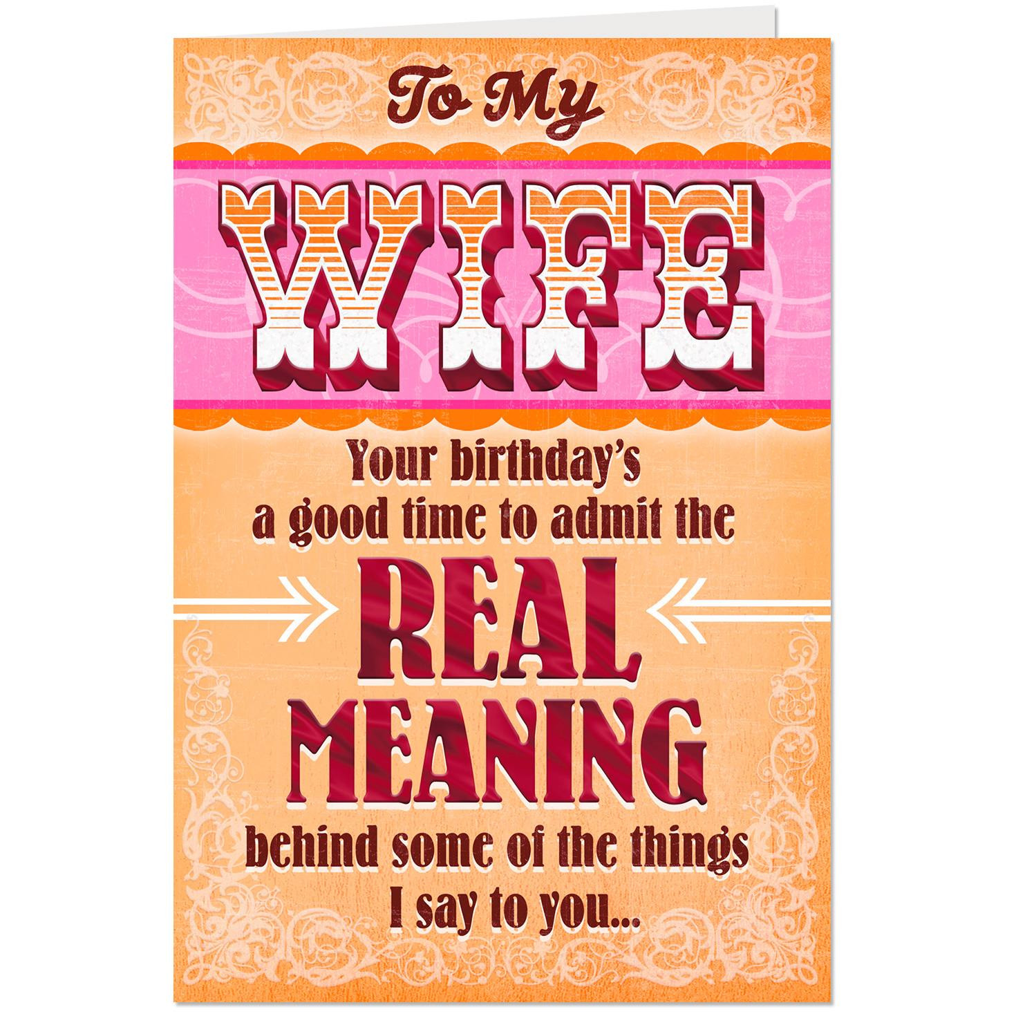 Funny Birthday Cards For Wife
 I Mean It Funny Birthday Card for Wife Greeting Cards