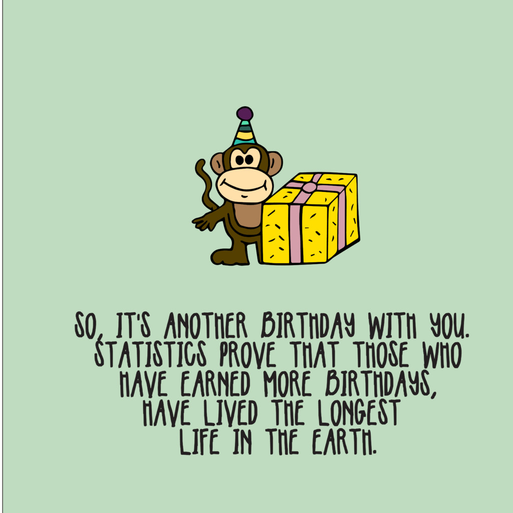 Funny Birthday E Card
 105 Funny Birthday Wishes Top Happy Birthday Wishes