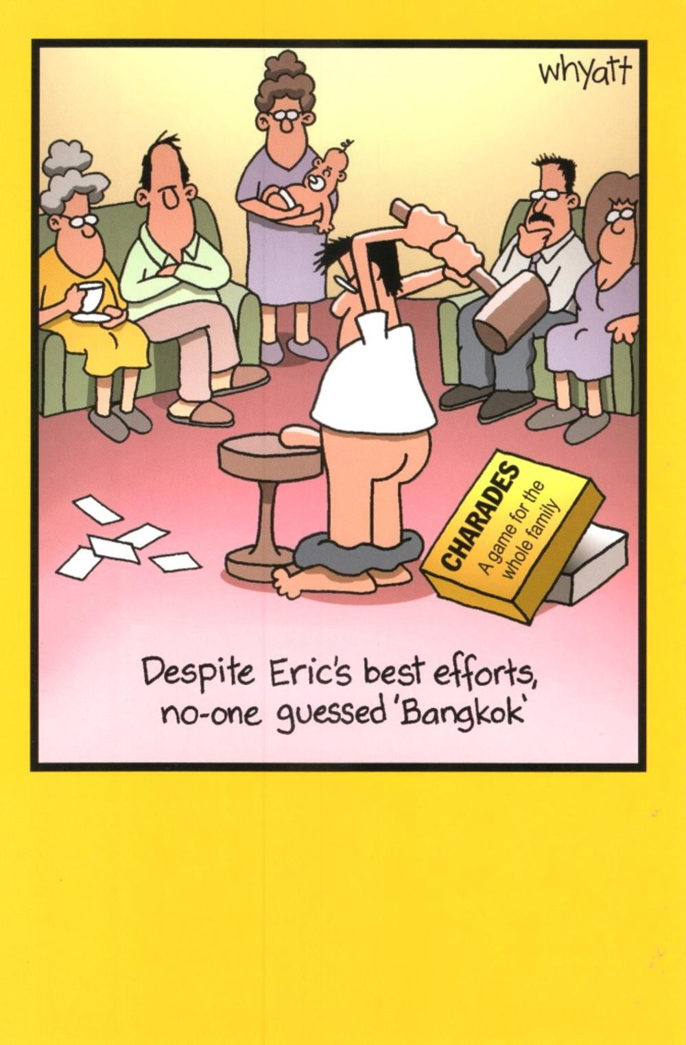 Funny Birthday Greeting
 Funny Eric Charades Bangkok Birthday Greeting Card