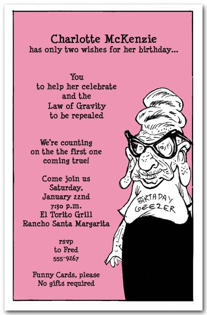 Funny Birthday Invites
 Funny Birthday Invitation Rhymes