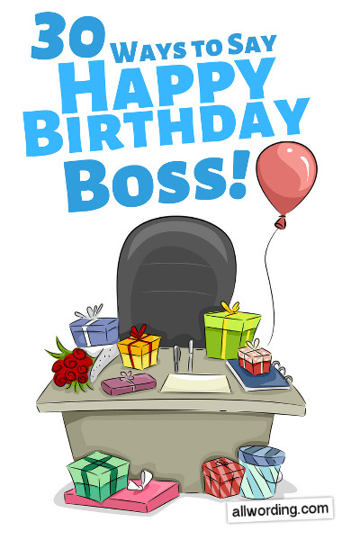Funny Birthday Quotes For Boss
 30 Promotion Worthy Birthday Wishes For Your Boss