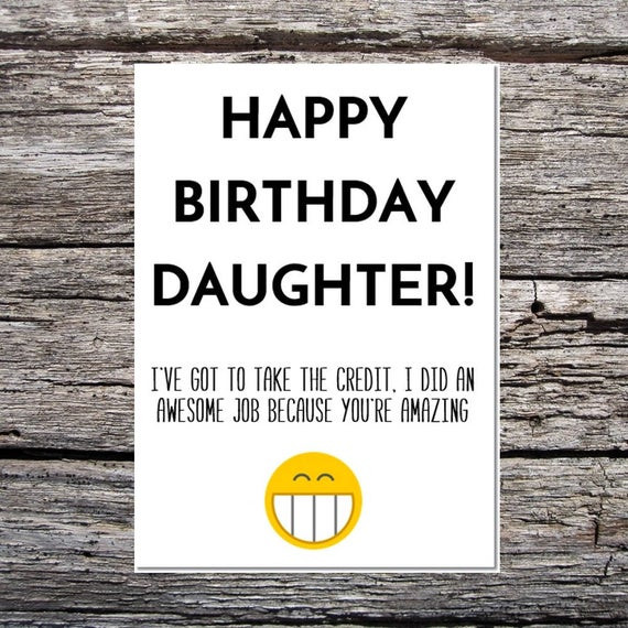 Funny Birthday Wishes For Daughter
 daughter birthday card funny birthday card funny happy