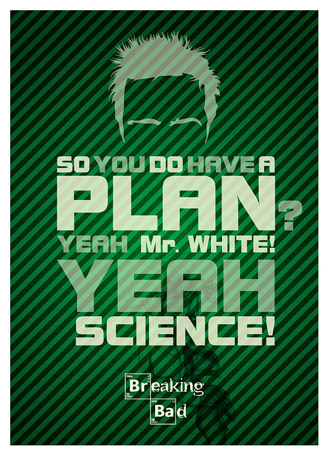 Funny Breaking Bad Quotes
 Breaking Bad Funny Quotes QuotesGram