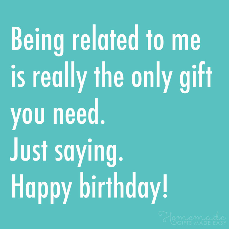 Funny Brother Birthday Quotes
 150 Happy Birthday Wishes for Brother Best Funny