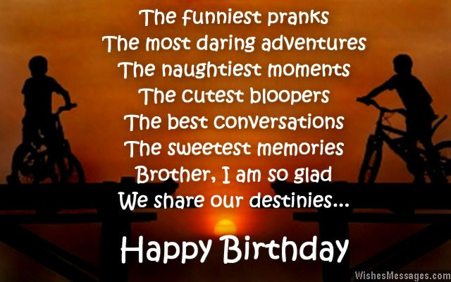 Funny Brother Birthday Quotes
 Happy Birthday Wishes Poem for Brother