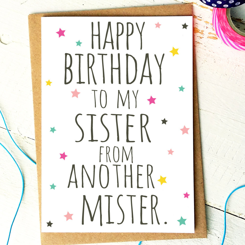 Funny Friend Birthday Cards
 Best Friend Card Funny Birthday Card Sister From Another