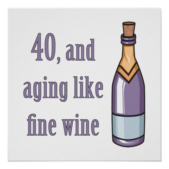 Funny Gifts For 40th Birthday
 Funny 40th Birthday Gift Ideas Poster